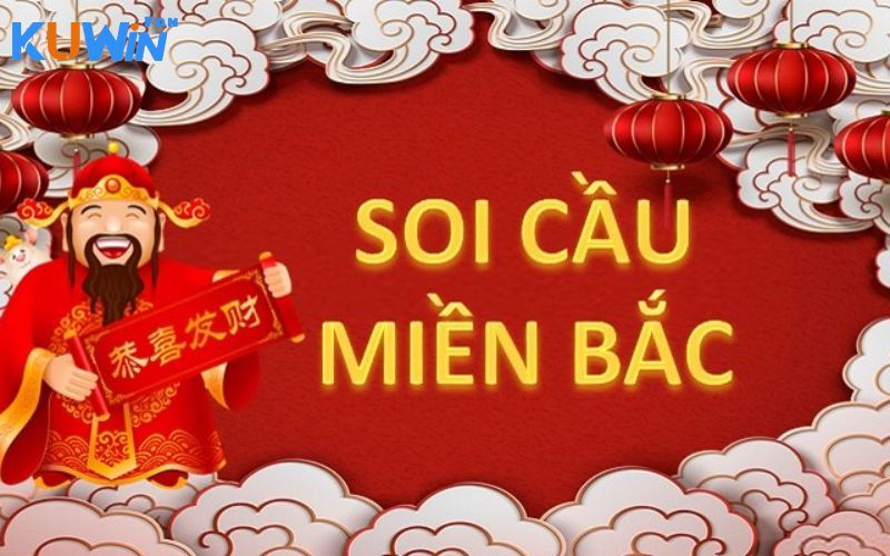 Cách soi cầu xổ số miền bắc